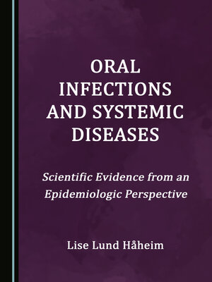 cover image of Oral Infections and Systemic Diseases